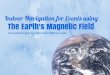 Indoor Navigation for Events Using the Earth's Magnetic Field  - Visual Summary