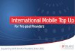 International Mobile Top Up for Pre-paid Providers