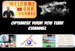 Discover Why You Should Be Optimising Your You Tube Channel