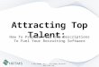Attracting Top Talent: How To Prepare Your Job Descriptions To Fuel Your Recruiting Software