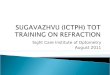 Sughavazhvu Eye Refraction Training