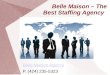 Belle Maison - The best staffing agency