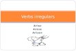 Verbs irregulars and False cognates