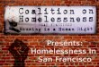 Coalition on Homelessness San Francisco- Presentation- Church Communities