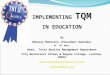 17053257 implementing-tqm-in-education