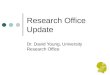 Research office update - MHT Research Conference