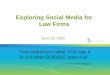 Why Should Big Law do Social Media