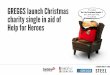 Greggs and Help for Heroes - Not the Christmas Number 1 - press pack