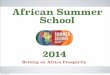 African summer school: Betting on Africa: Day 1