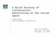 A Brief History of Conversation: Advertising in the Social Space