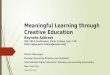 Meaningful Learning through Creative Education