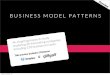 Business Model Patterns... the preview - by @boardofinno