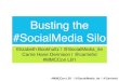 Busting the #SocialMedia Silo