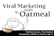 Viral Marketing With The Oatmeal - Matthew Inman SXSW