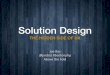 Solution Design - The Hidden Side of UX (for Developers)
