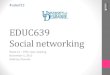 #udsnf12 Social networking - week 11