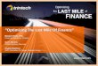 Optimizing the Last Mile of Finance