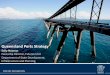 Sally Noonan, Dept of State Development, Infrastructure & Planning: Queensland Ports Strategy