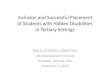 Inclusion and Successful Placement of Students with Hidden Disabilities in Tertiary Education