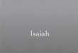 The Latter Prophets - Isaiah