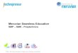 Meruvian Seamless Education Program Overview v1.0