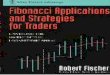 7123443 Robert Fischer Fibonacci Applications Strategies for Traders