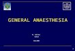 2. General Anaesthesia Overview Ppt