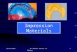 Impression Materials 2