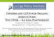 Citizens and LGUs for Organic Agriculture: The OPAL - La Liga Partnership