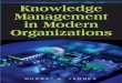 Knowledge Management in Modern Organizations