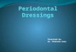 Periodontal Dressings (2)