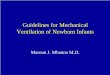 Guidelines of Mechanic Ventilation in Newborn Infants