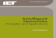 Intelligent Networks Principles and Applications