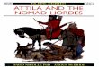 "Atilla and the Nomad Hordes" Elite Series, Osprey Publishing