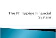 1-The Philippine Financial System