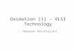 Oxidation – VLSI Technology