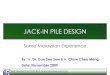 Lecture 4 - Jack-In Pile