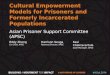 Cultural Empowerment Models for Prisoner and Formerly Incarcerated Populations