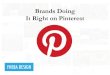 Brands Doing it Right On #Pinterest