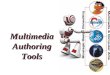 46058740 Multimedia Authoring Tools