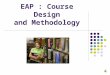 EAP - Approaches to Course Design and Methodology