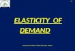 ElasticityofDemand-- Price and Income Elasticity
