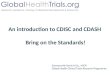 A Very Brief Introduction to CDISC- Globalhealthtrials