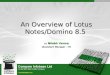 Overview of Lotus Notes & Domino 8.5