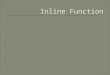 Inline Function