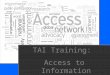 Access to Info Training