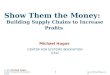Show Them the Money - Agile Supply Chains