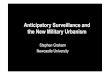 Anticipatory Surveillance and the New Military Urbanism