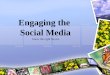 Shandy Engaging The Social Media