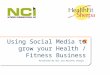 Social Media Marketing for Health and Fitness Businesses